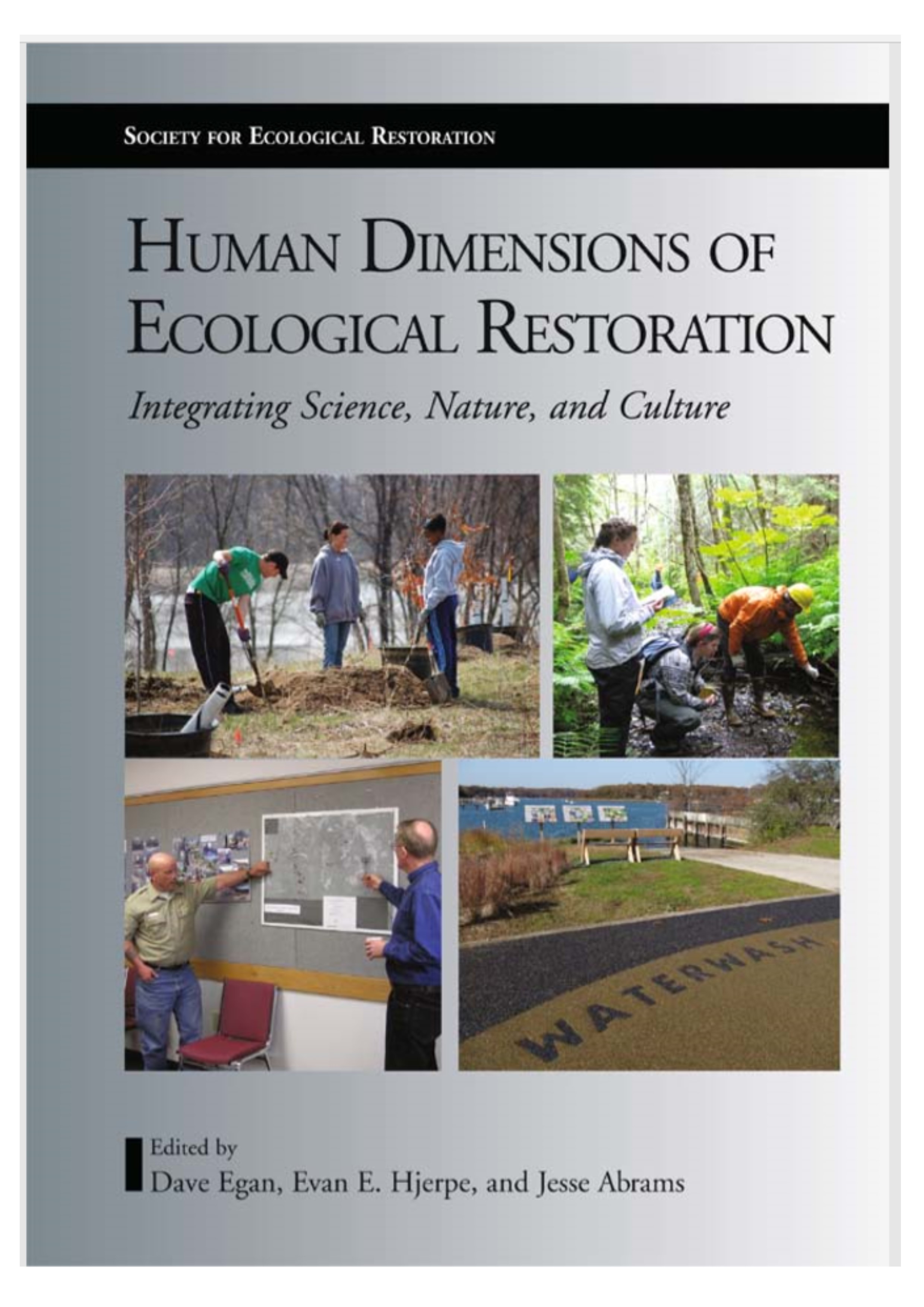 Human Dimensions Of Ecological Restoration